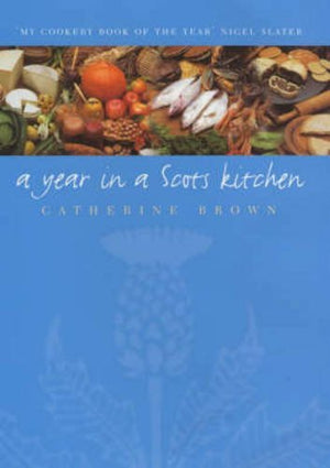 A Year in a Scots Kitchen
