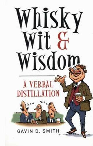 Whisky, Wit and Wisdom