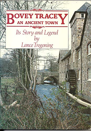 Bovey Tracey - An Ancient Town