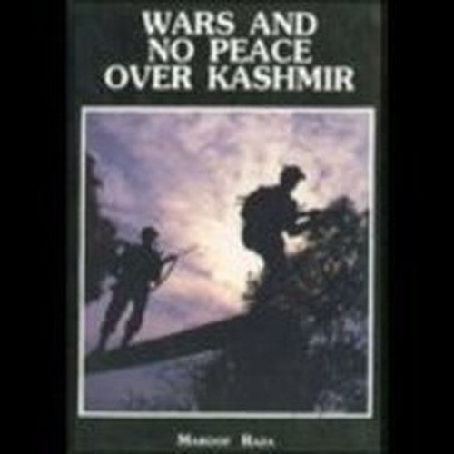 Wars and No Peace Over Kashmir