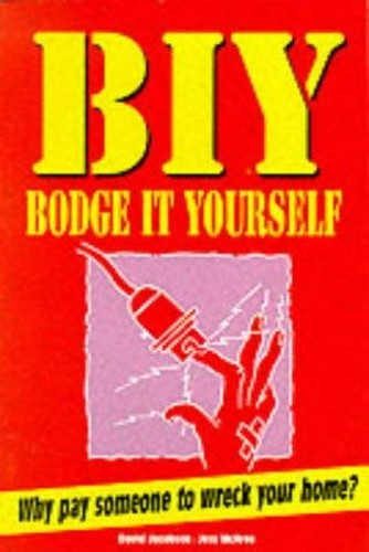 Bodge it Yourself