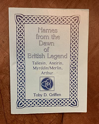 Names from the Dawn of British Legend