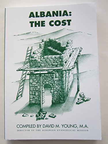 Albania: The Cost