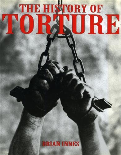 The History of Torture