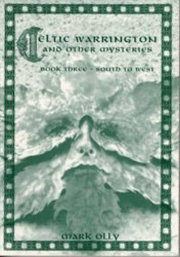 Celtic Warrington and Other Mysteries