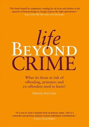 Life Beyond Crime