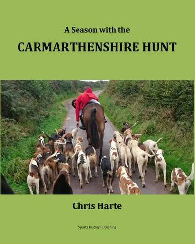 A Season with the Carmarthenshire Hunt