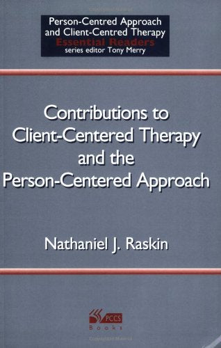 Contributions to Client-Centered Therapy and the Person-Centered Approach
