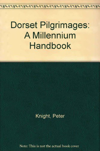 Dorset Pilgrimages