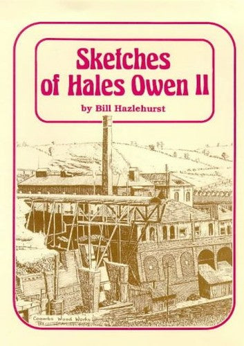 Sketches of Halesowen