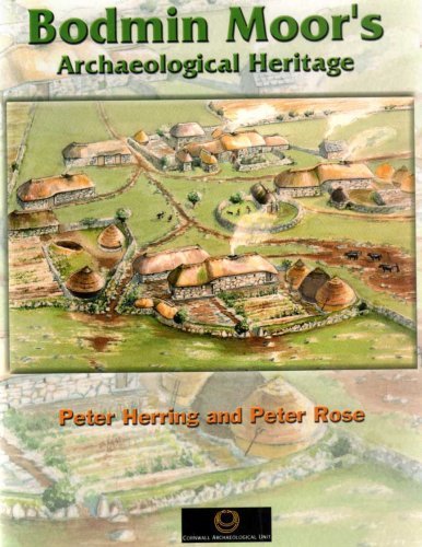 Bodmin Moor's Archaeological Heritage