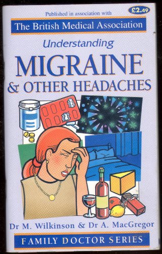 Understanding Migraine and Other Headaches