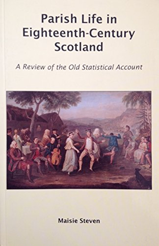 Parish Life in Eighteenth Century Scotland