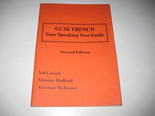 GCSE French : Your Speaking Test Guide