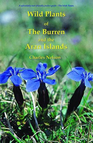 Wild Plants of the Burren and Aran Islands
