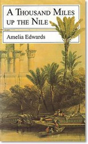 A Thousand Miles Up the Nile