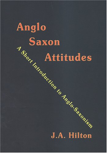 Anglo-Saxon Attitudes