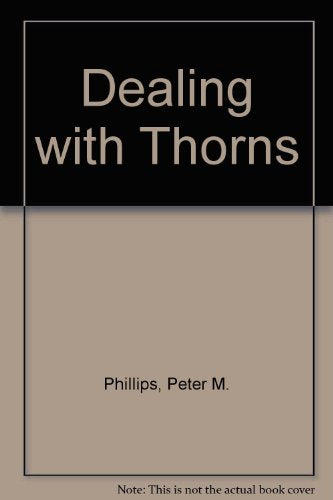 Dealing with Thorns