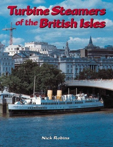 Turbine Steamers of the British Isles