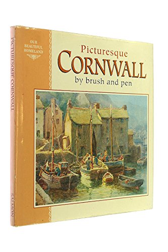 Picturesque Cornwall by Brush and Pen