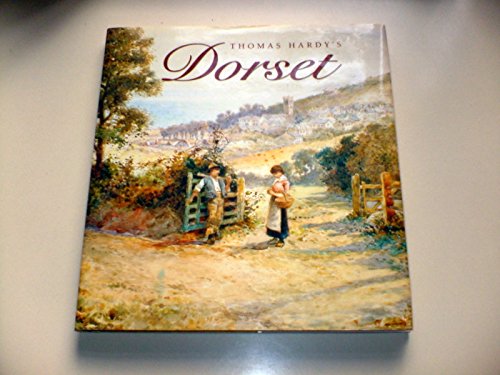 Thomas Hardy's Dorset