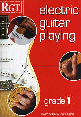 RGT Electric Guitar Playing Grade 1 (LCM)