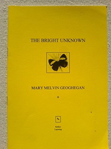 The Bright Unknown