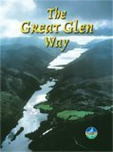 Great Glen Way (7th ed) 
