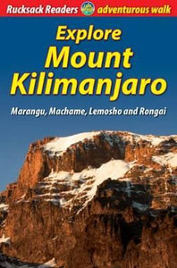 Explore Mount Kilimanjaro (4 ed) 