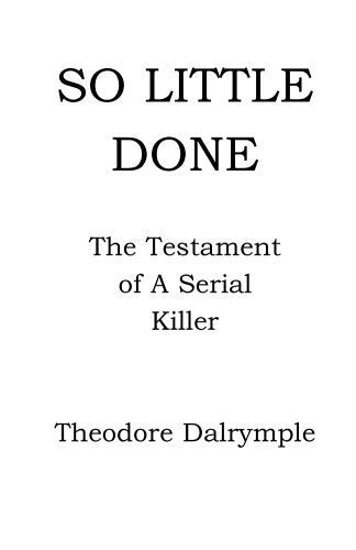 So Little Done