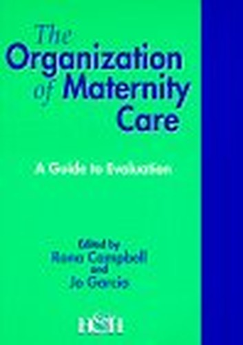 Organisation of Maternity Care