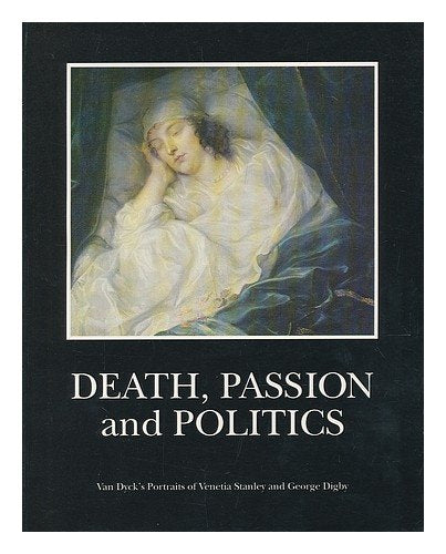 Death, Passion, Politics