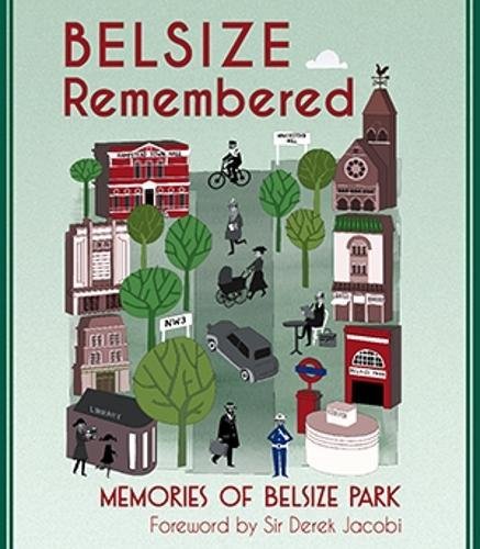 BELSIZE Remembered