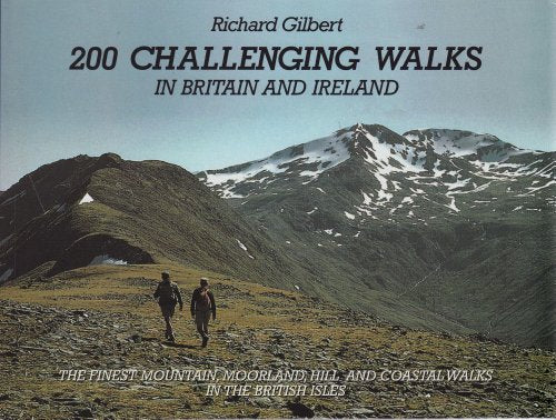 200 Challenging Walks in Britain and Ireland