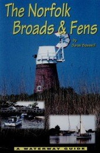 The Norfolk Broads and Fens
