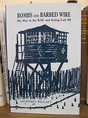 Bombs and Barbed Wire
