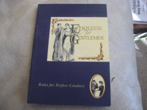 Etiquette for Gentlemen