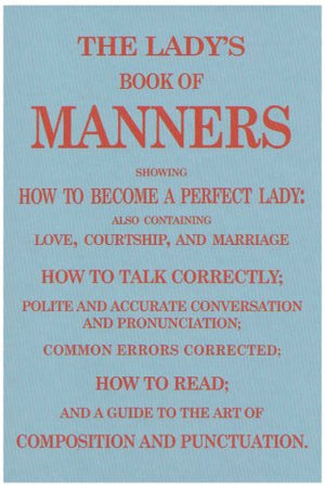 The Lady's Book of Manners