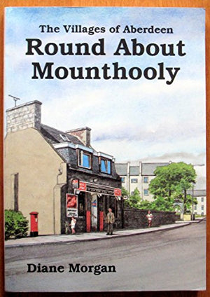 Round About Mounthooly