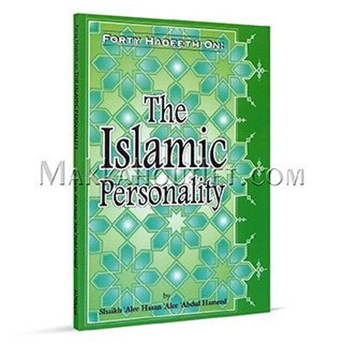 Forty Hadith on the Islamic Personality