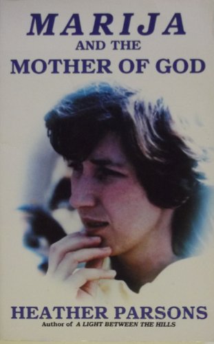 Marija and the Mother of God