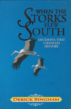 When the Storks Flew South