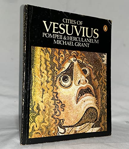 Cities of Vesuvius: Pompeii and Herculaneum