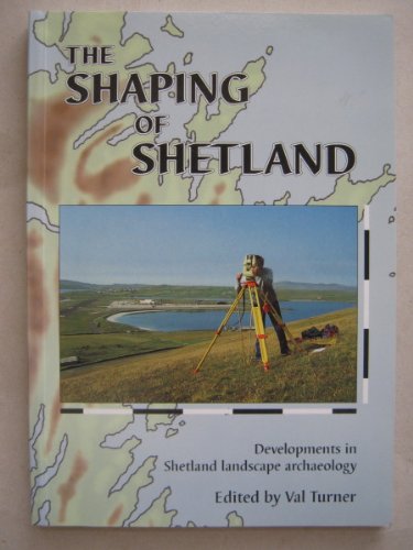 The Shaping of Shetland