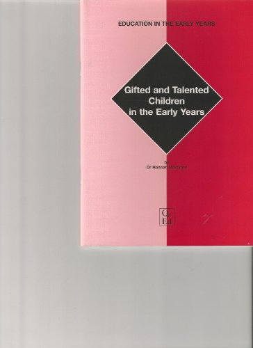 Gifted and Talented Children in the Early Years