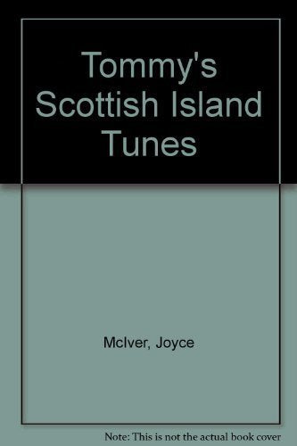 Tommy's Scottish Island Tunes