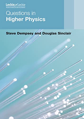 QUESTIONS IN HIGHER PHYSICS