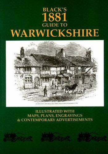 Black's 1881 Tourist's Guide to Warwickshire