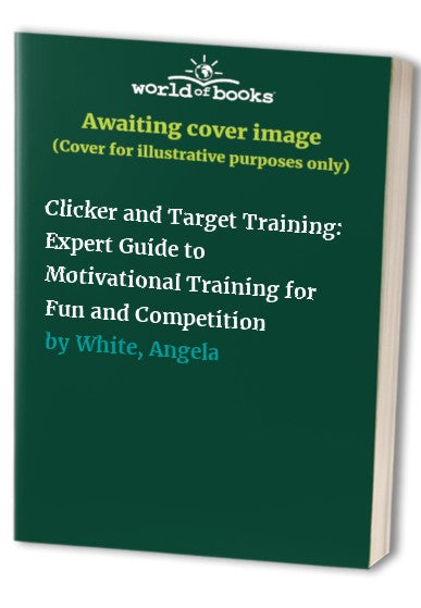 Clicker and Target Training