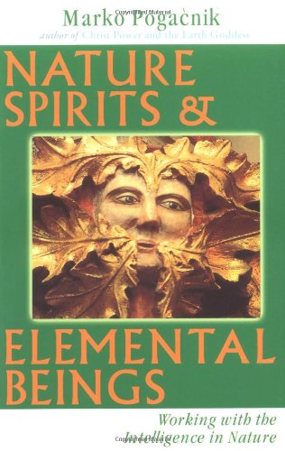 Nature Spirits and Elemental Beings